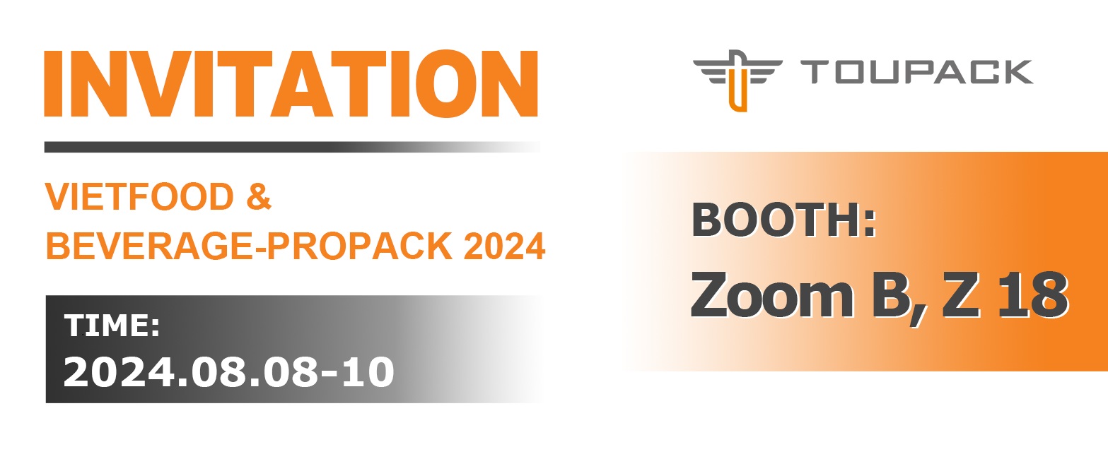 展會(huì)預(yù)告｜ 8月8日至10日,天之業(yè)智能邀您共赴2024年越南國(guó)際食品飲料包裝展覽會(huì)！